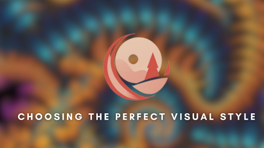 Choosing the Perfect Visual Style