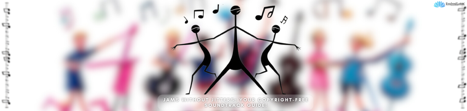 Jams Without Jitters: Your Copyright-Free Soundtrack Guide!