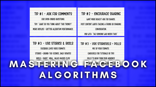 Mastering Facebook Algorithms