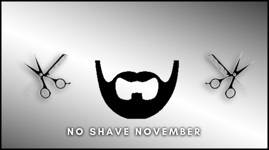 No Shave November Challenge